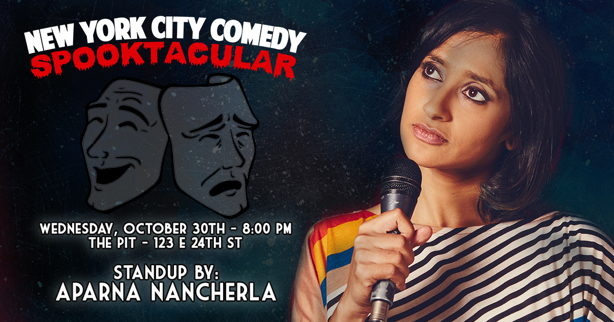 New York City Comedy Spooktacular Featuring Aparna Nancherla